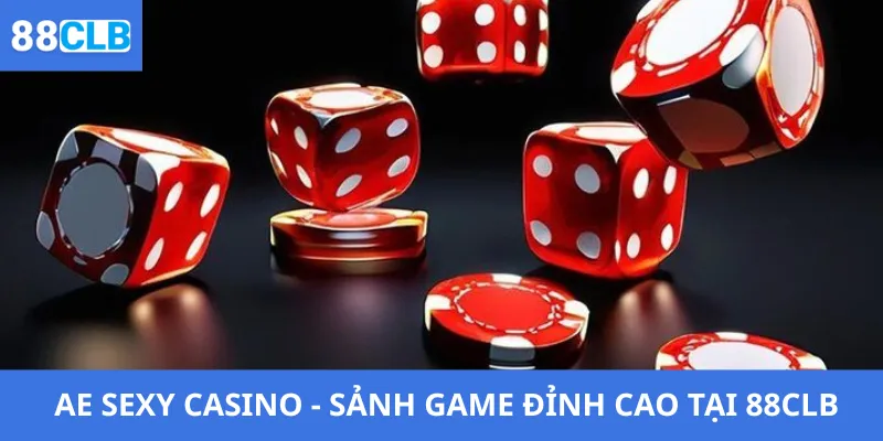 AE Sexy Casino 1 AE Sexy casino