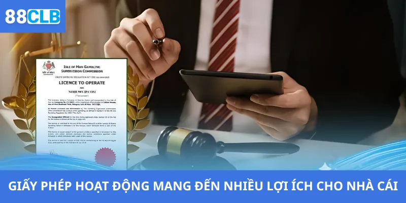 Giấy Phép Hoạt Động 2 Giấy phép hoạt động mang đến nhiều lợi ích cho nhà cái