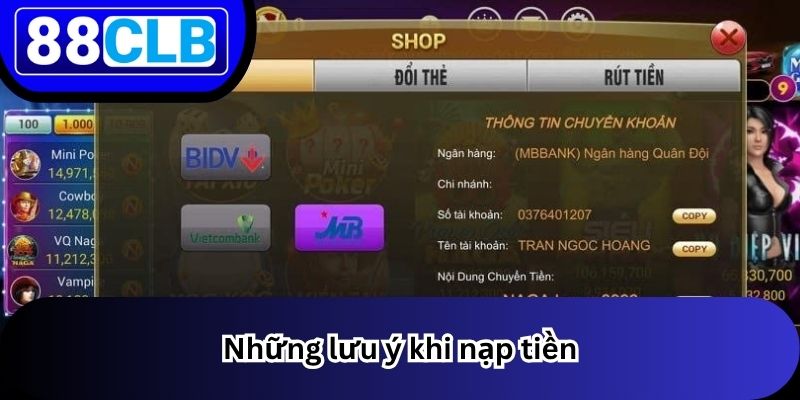 Nạp Tiền 3 Những lưu ý khi nạp tiền
